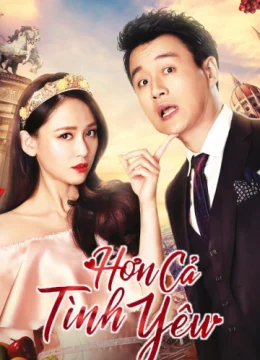 Xem Phim Hơn Cả Tình Yêu Thuyết Minh Online