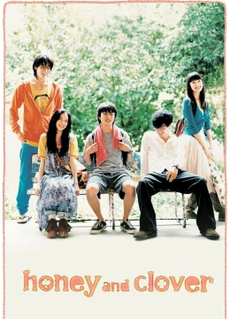 Xem Phim Honey & Clover Thuyết Minh Online