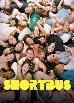 Xem Phim Hộp Đêm Shortbus Thuyết Minh Online