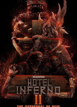 Xem Phim Hotel Inferno 2: The Cathedral of Pain Thuyết Minh Online