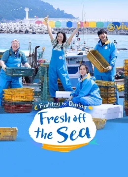 Xem Phim Hương Vị Của Biển (Phần 1) Thuyết Minh Online