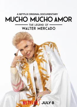 Xem Phim Huyền thoại Walter Mercado: Yêu nhiều nhiều Thuyết Minh Online