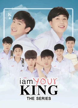 Xem Phim I Am Your King 1 Thuyết Minh Online