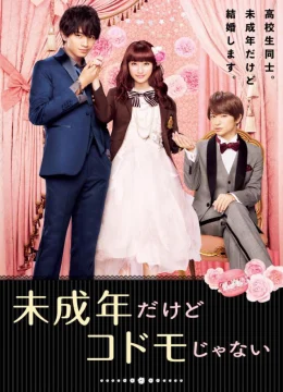 Xem Phim I’m Underage But I’m Not a Child Thuyết Minh Online