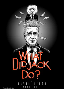 Xem Phim JACK ĐÃ LÀM GÌ? Thuyết Minh Online