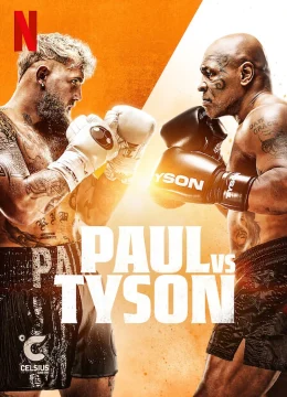 Xem Phim Jake Paul vs. Mike Tyson Thuyết Minh Online