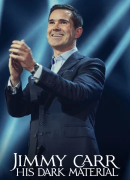 Xem Phim Jimmy Carr: Chất liệu đen tối của anh ấy Thuyết Minh Online