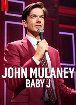 Xem Phim John Mulaney: Baby J Thuyết Minh Online