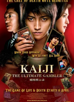 Xem Phim Kaiji: The Ultimate Gambler Thuyết Minh Online