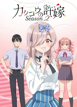 Xem Phim Kakkou no Iinazuke 2nd Season Thuyết Minh Online