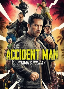 Xem Phim Kẻ Ám Sát 2: Sát Thủ Nghỉ Phép Thuyết Minh Online