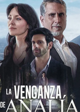 Xem Phim Kế Hoạch Báo Thù Của Analia Thuyết Minh Online