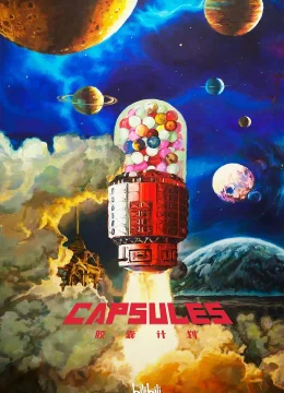 Xem Phim Kế Hoạch Capsule Thuyết Minh Online