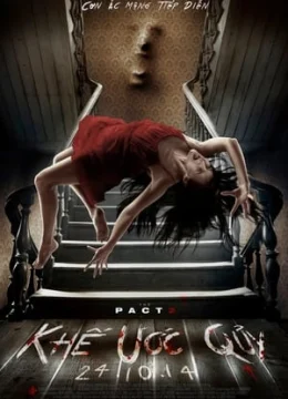 Xem Phim Khế Ước Quỷ 2 Thuyết Minh Online