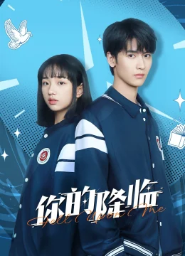 Xem Phim Khi Em Đến (Sự Xuất Hiện Của Cậu) Thuyết Minh Online