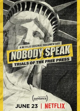 Xem Phim Không ai lên tiếng: Vụ kiện về quyền tự do báo chí Thuyết Minh Online