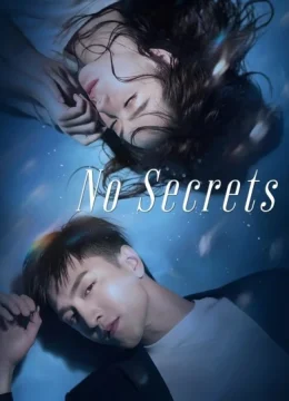 Xem Phim Không Có Bí Mật Với Em Thuyết Minh Online
