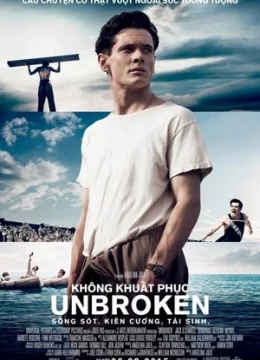 Xem Phim Không Khuất Phục (2014) Thuyết Minh Online