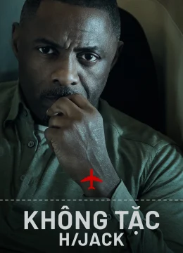 Xem Phim Không Tặc Thuyết Minh Online