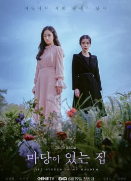 Xem Phim Khu Vườn Dối Trá (Lời Nói Dối Ẩn Trong Khu Vườn) Thuyết Minh Online