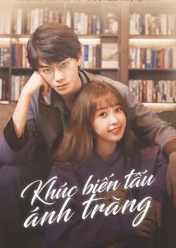 Xem Phim Khúc Biến Tấu Ánh Trăng Thuyết Minh Online