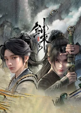 Xem Phim Kiếm Lai Thuyết Minh Online