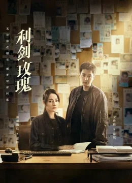 Xem Phim Kiếm Sắc – Hoa Hồng Thuyết Minh Online