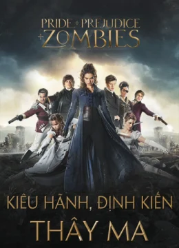 Kiêu Hãnh, Định Kiến và Thây Ma