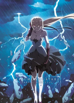 Xem Phim Kizumonogatari Phần 2: Nhiệt Huyết Thuyết Minh Online