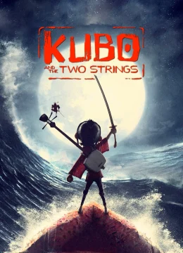 Xem Phim Kubo và Sứ Mệnh Samurai Thuyết Minh Online