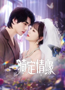 Xem Phim Kỵ Duyên Thuyết Minh Online