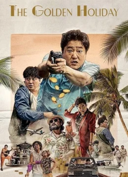 Xem Phim Kỳ Nghỉ Nhớ Đời Thuyết Minh Online