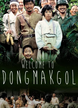 Xem Phim Làng Dongmakgol Thuyết Minh Online