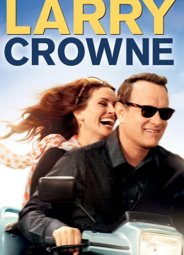Xem Phim Larry Crowne Thuyết Minh Online