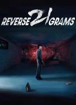 Xem Phim Lật Ngược 21 Gam Thuyết Minh Online