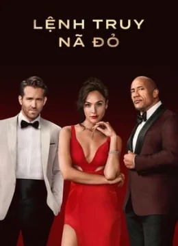 Xem Phim Lệnh Truy Nã Đỏ Thuyết Minh Online