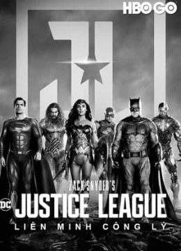 Xem Phim Liên Minh Công Lý của Zack Snyder Thuyết Minh Online