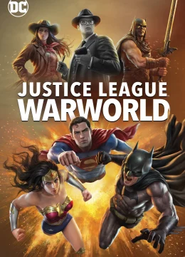 Xem Phim Liên Minh Công Lý: Thế Chiến Thuyết Minh Online