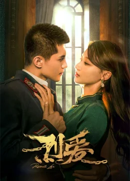 Xem Phim Liệt Ái Thuyết Minh Online