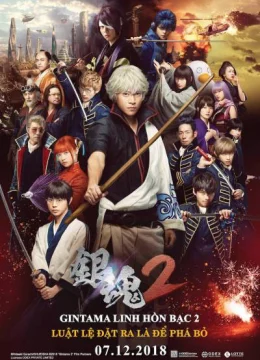 Xem Phim Linh Hồn Bạc 2: Luật Lệ Đặt Ra Là Để Phá Bỏ Thuyết Minh Online