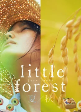 Xem Phim Little Forest: Summer/Autumn Thuyết Minh Online