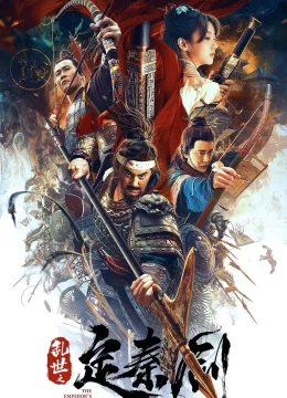 Xem Phim Loạn Thế Định Tần Kiếm Thuyết Minh Online