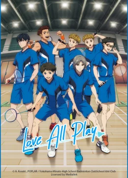 Xem Phim Love All Play Thuyết Minh Online