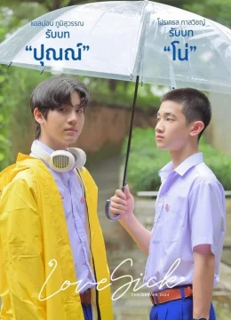 Xem Phim Love Sick 2024 Thuyết Minh Online