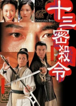 Xem Phim Lưỡng Diện Nhân (Thập Tam Mật Sát Lệnh) Thuyết Minh Online