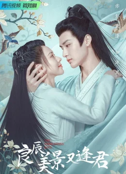 Xem Phim Lương Thần Mỹ Cảnh Hựu Phùng Quân Thuyết Minh Online