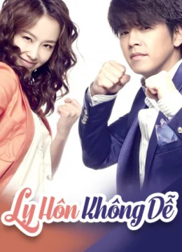 Xem Phim Ly Hôn Không Dễ Thuyết Minh Online
