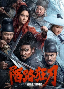 Xem Phim Mạch Lộ Cuồng Đao Thuyết Minh Online