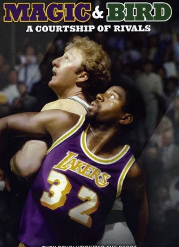 Xem Phim Magic và Bird – Kì Phùng Địch Thủ Thuyết Minh Online