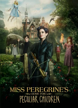 Xem Phim Mái Ấm Lạ Kỳ Của Cô Peregrine Thuyết Minh Online
